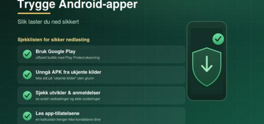 Trygge Android-apper: slik laster du ned sikkert