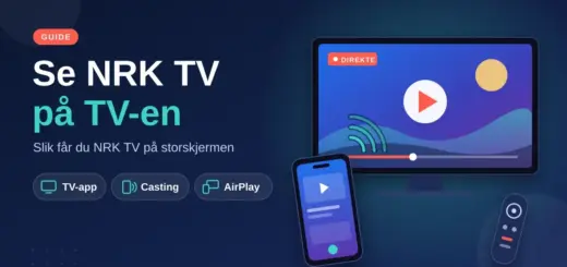 Illustrasjon av en TV som viser NRK TV med en mobil som caster til skjermen og en fjernkontroll, med teksten «Se NRK TV på TV-en» og valgene TV-app, Casting og AirPlay.